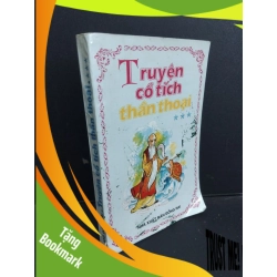 (TẶNG BOOKMARK) Truyện cổ tích thần thoại mới 70% bẩn bìa, ố vàng, tróc gáy, tróc bìa 1999 RBK1001 Thế Nhân VĂN HỌC