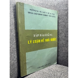 Tập bài giảng lý luận về nhà nước mới 70% bẩn viền HPB0205