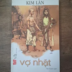 Vợ nhặt - Kim Lân - Tập truyện ngắn hiện thực