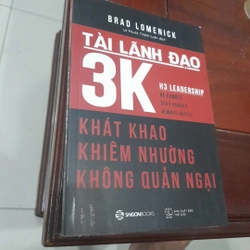 Tài lãnh đạo 3K - Khát khao, Khiêm nhường, Không Quản ngại