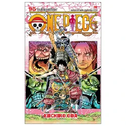 One Piece - Tập 95: “Chuyến Chu Du Của Oden” - Eiichiro Oda
