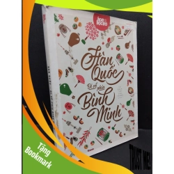 (TẶNG BOOKMARK) Hàn Quốc - Đi về phía bình minh mới 80% ố nhẹ 2015 RBK1209 Hoa học trò KỸ NĂNG