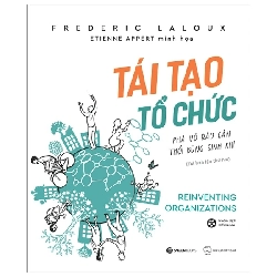 Tái tạo tổ chức - TB lần 5_190K - Frederic Laloux - 2020 - Saigonbooks Rebooks.vn