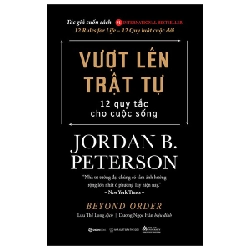 Beyond Order - Vượt lên trật tự - Jordan B. Peterson2022 New 100% HCM.PO