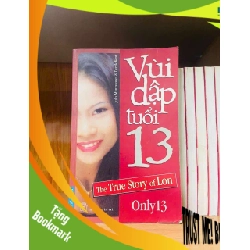 (TẶNG BOOKMARK) Vùi dập tuổi 13 - Julia Manzanares, Derek Kent VĂN HỌC RBK0810