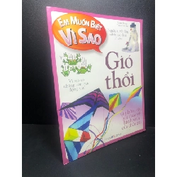 [Phiên Chợ Sách Cũ] Em muốn biết vì sao gió thổi và những câu hỏi khác về hành tinh của chúng ta năm 2018 2303