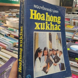 HOA HỒNG XỨ KHÁC - NGUYỄN NHẬT ÁNH 474158