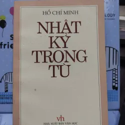 Sách: Nhật ký trong tù (B1) Tác giả: Hồ Chí Minh