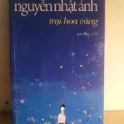[Truyện dài] Trại hoa vàng - Nguyễn Nhật Ánh 25645