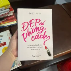 Đẹp Có Phong Cách – Thủy Pháp | Sách phong cách sống & thời trang nữ- K4 1026935