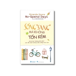Sống sang mà không tốn kém - Miranda Moore