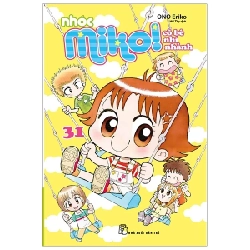 Nhóc Miko! Cô Bé Nhí Nhảnh - Tập 31 - ONO Eriko