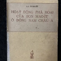Hoạt động phá hoại của bọn Mao-it ở Đông Nam Châu Á, còn bản đồ