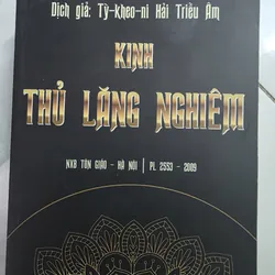 SÁCH KINH THỦ LĂNG NGHIÊM - SƯ BÀ HẢI TRIỀU ÂM 200K