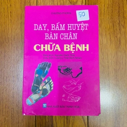 Day, bấm huyệt bàn chân chữa bệnh #TAKE