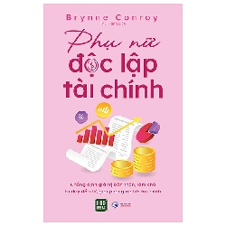 Phụ Nữ Độc Lập Tài Chính (2025) - Brynne Conroy