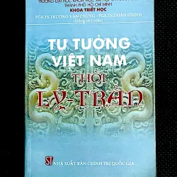TƯ TƯỞNG VIỆT NAM THỜI LÝ - TRẦN - PGS.TS TRƯƠNG VĂN CHUNG - PGS.TS. DOÃN CHÍNH