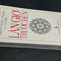 LẦN GIỞ TRƯỚC ĐÈN -  Tham luận nhiều vấn đề về lịch sử Việt Nam 1010516