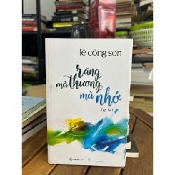 Răng Mà Thương Mà Nhớ - Lê Công Sơn - Lê Công Sơn