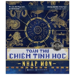 Toàn thư chiêm tinh học nhập môn - Joanna Martine Woolfolk2020 New 100% HCM.PO 30889