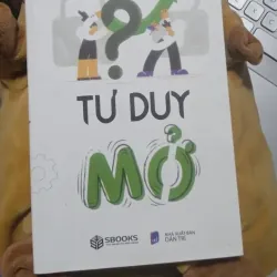 Sách Tư Duy Mở - Nguyễn Anh Dũng Còn mới 934355