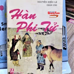 Sách - Hàn Phi Tử - Nguyễn Hiến Lê - Giản Chi (A1) 563478