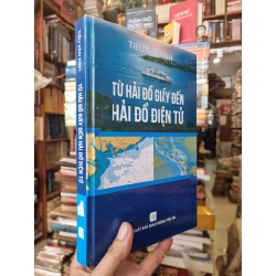 Từ Hải Đồ Giấy Đến Hải Đồ Điện Tử - Tiếu Văn Kinh