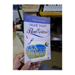 Nghệ thuật thư giãn Vikas Malkani 2004