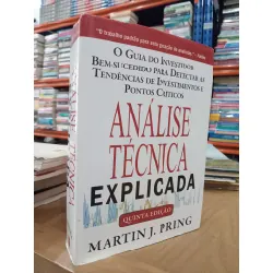 Análise técnica explicada - Martin J. Pring 557334