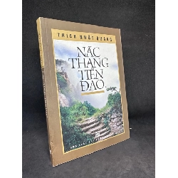 (TẶNG BOOKMARK) Nấc Thang Tiến Đạo, Thích Nhật Quang, Mới 80% (Ố Nhẹ), 2012 RBK2504