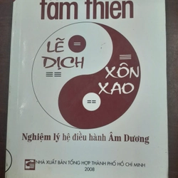 TÂM THIỀN LẼ DỊCH XÔN XAO