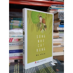 Sông như cây rừng - Hà Nhân