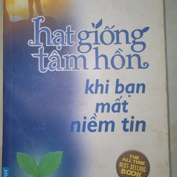 Hạt Giống Tâm Hồn Khi Bạn Mất Niềm Tin