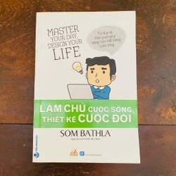 Làm chủ cuộc sống, thiết kế cuộc đời - Som Bathla 