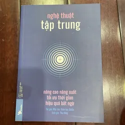  📚NGHỆ THUẬT TẬP TRUNG nâng cao năng suất hiệu quả bất ngờ - nhà tâm thần học Daigo 