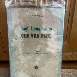 Một Bông Hồng Cho Văn Nghệ Tác giả: Nguyên Sa. 926646