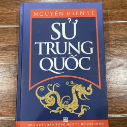 Sử Trung Quốc - Nguyễn Hiến Lê (10)