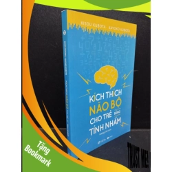 (TẶNG BOOKMARK) Kích thích não bộ cho trẻ bằng tính nhẩm Kisou Kubota - Kayoko Kubota 2019 mới 90% ố nhẹ RBK0805 nuôi dạy trẻ