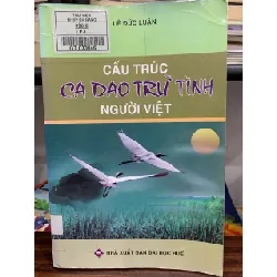 Cấu trúc ca dao trữ tình người Việt – Lê Đức Luận