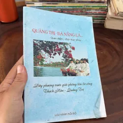 II Tựa Sách: Quảng Trị • Đà Nẵng Là… - Nhiều Tác Giả 999236