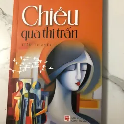 Chiều qua thị trấn - Nguyễn Thu Hằng