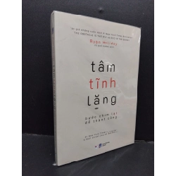 Tâm tĩnh lặng bước chậm lại để thành công mới 100% HCM1209 Ryan Holiday TÂM LÝ