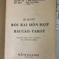 BÍ QUYẾT BÓI BÀI HỖN HỢP BÀI CÀO TAROT - DỊCH GIẢ: NGŨ VĂN BẰNG 778333