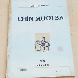 Tiểu thuyết CHÍN MƯƠI BA (Victor Hugo) - 507 trang