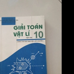 Giải toán vật lý 10 - Tập 2