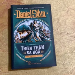 COMBO DANIEL SILVA : THIÊN THẦN SA NGÃ- CÔ GÁI NGƯỜI ANH- CHÂN DUNG MỘT GIÁN ĐIỆP 740139