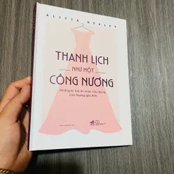 Thanh Lịch Như Một Công Nương  -  Alicia Healey#HATRA