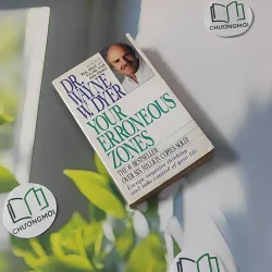[MIỄN PHÍ BỌC SÁCH] [XƯA] Your Erroneous Zones (1993) - Wayne W. Dyer 1027604