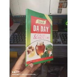 (TẶNG BOOKMARK) Bệnh Dạ Dày & Cách Điều Trị - Lan Anh 2009 mới 80% ố nhẹ Sách kiến thức tổng hợp RBK.TN2802