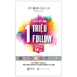 Cách Để Đạt 1 Triệu Follow Chỉ Trong 30 Ngày - Brendan Kane 143793